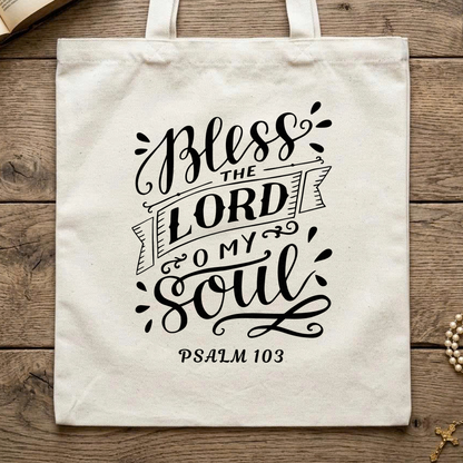 Bless The Lord O My Soul Psalm 103 01