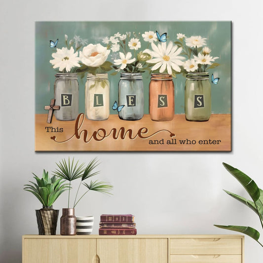 Bless This Home and All Who Enter, Floral Butterfly Mason Jar, Wall Art Canvas
