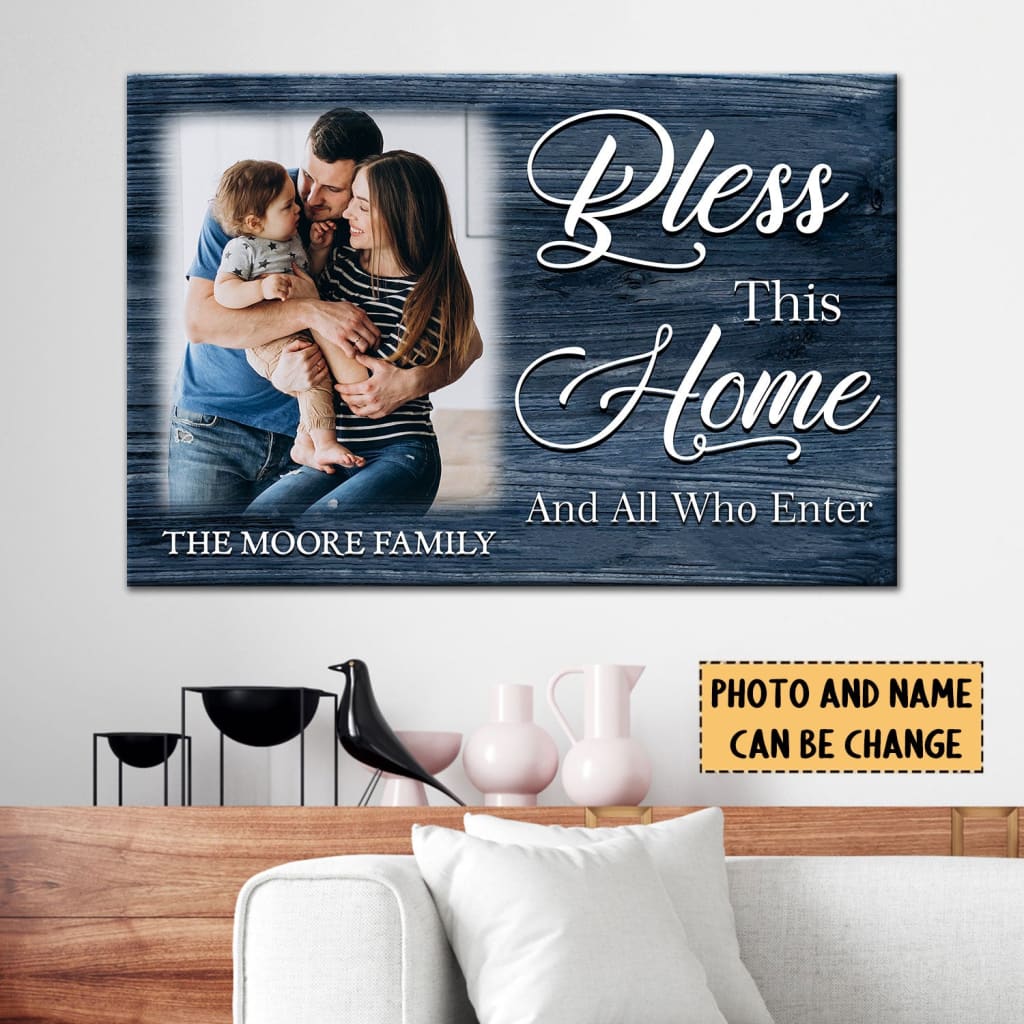 Personalized Wall Art, Bless This Home and All Who Enter Canvas, Custom Family Name & Photo