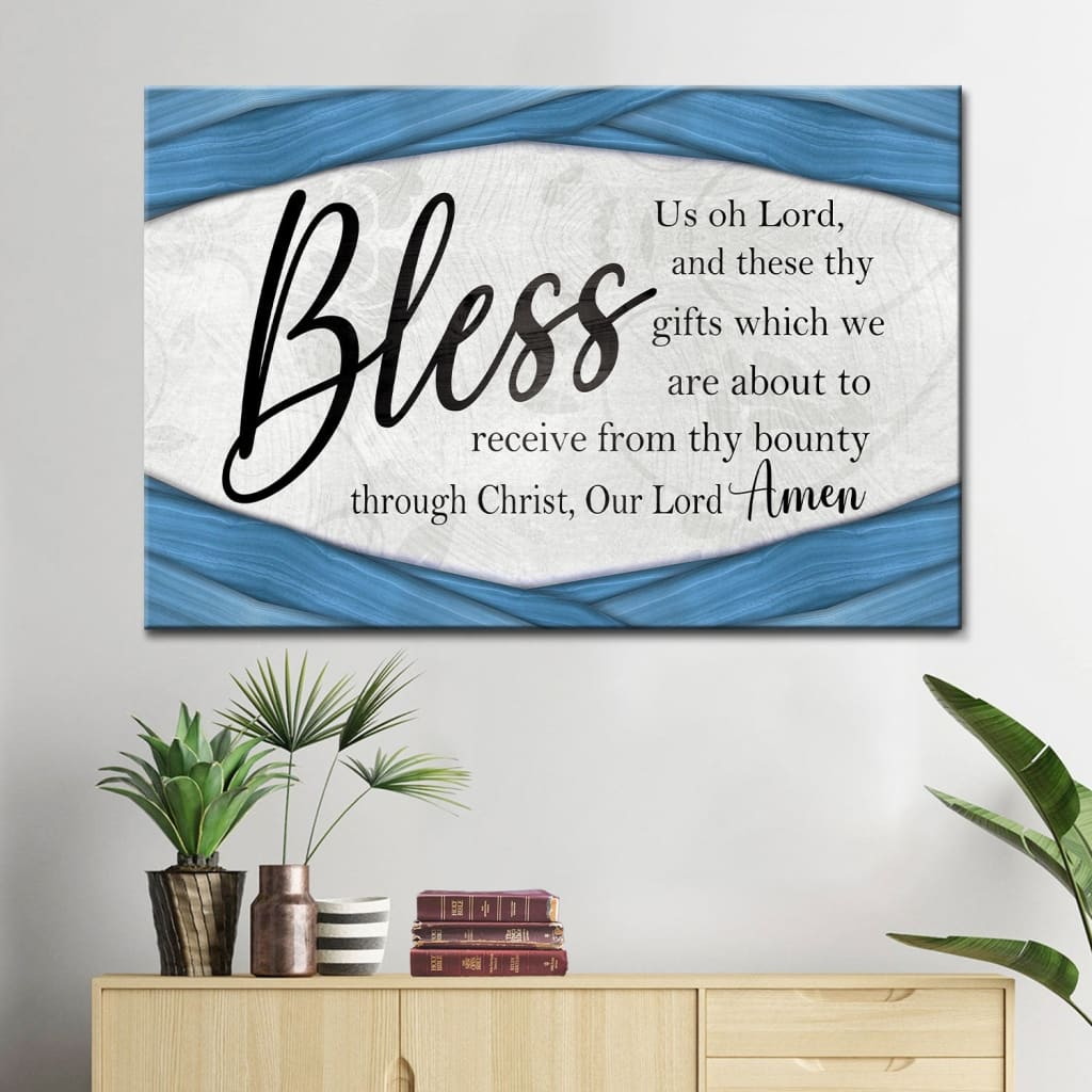Bless Us Oh Lord Wall Art: Grace Prayer, Praying Before Meals Canvas Wall Art