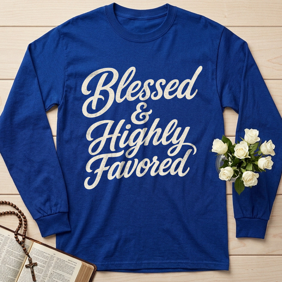 Blessed And Highly Favored 01
