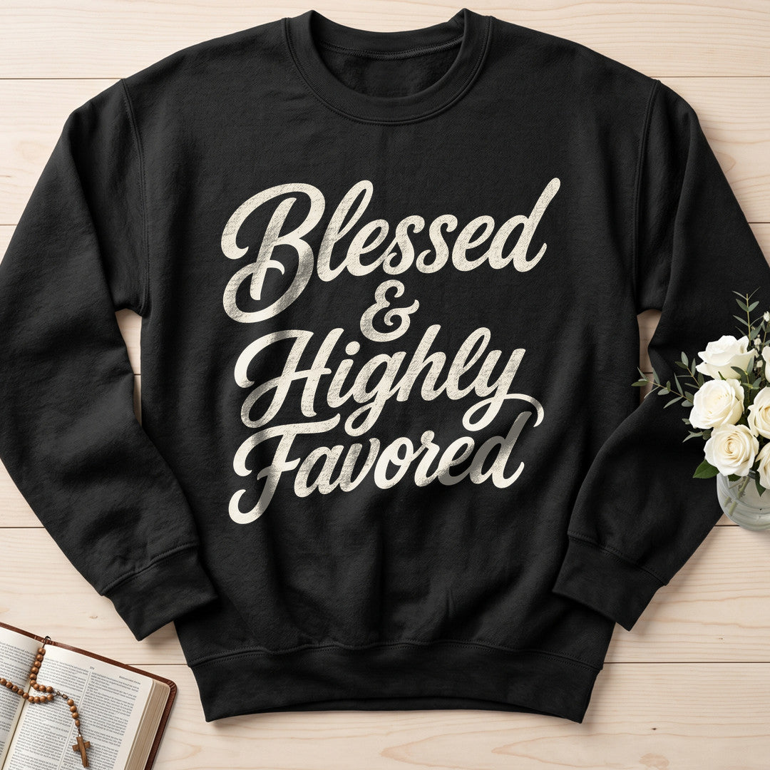 Blessed And Highly Favored 01