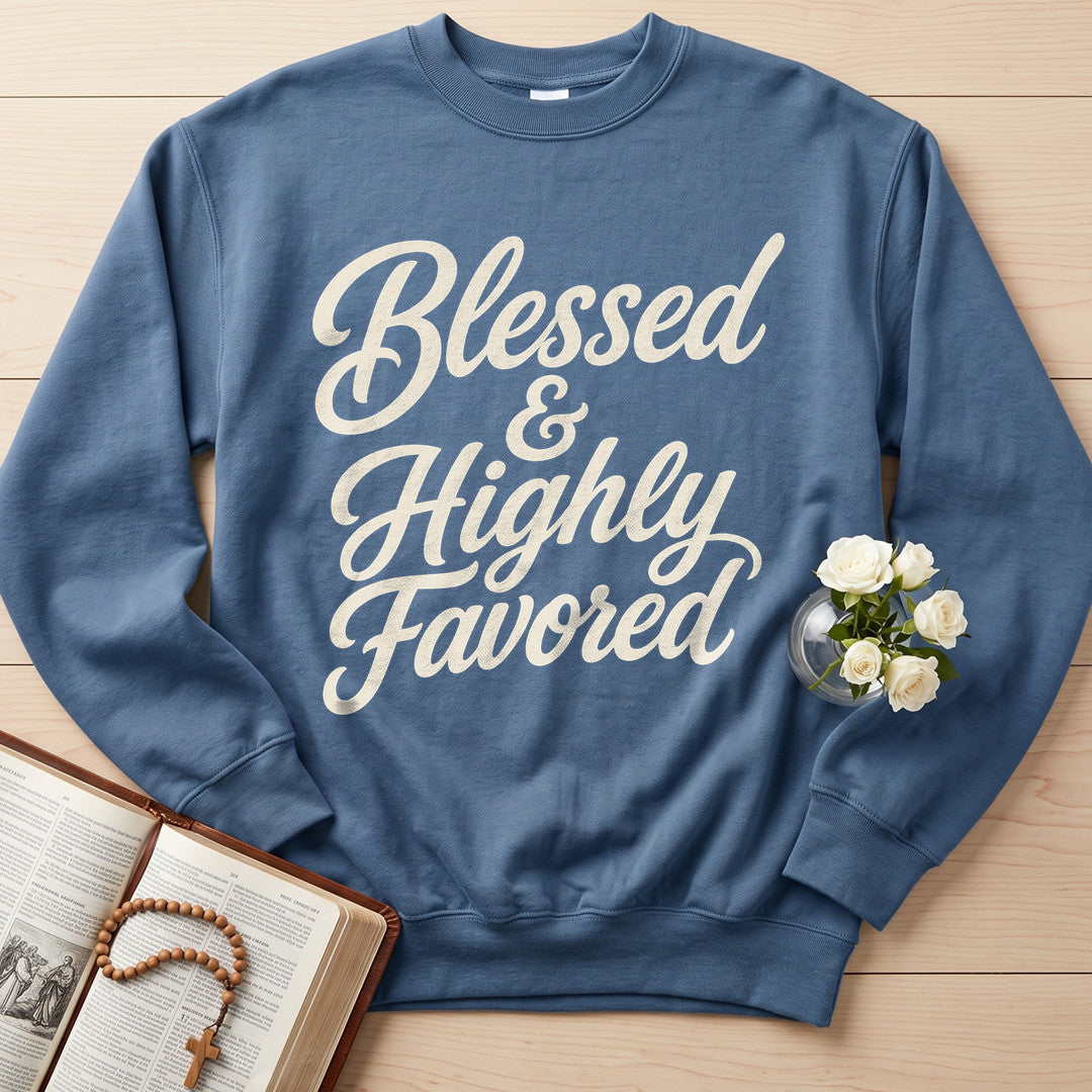 Blessed And Highly Favored 01