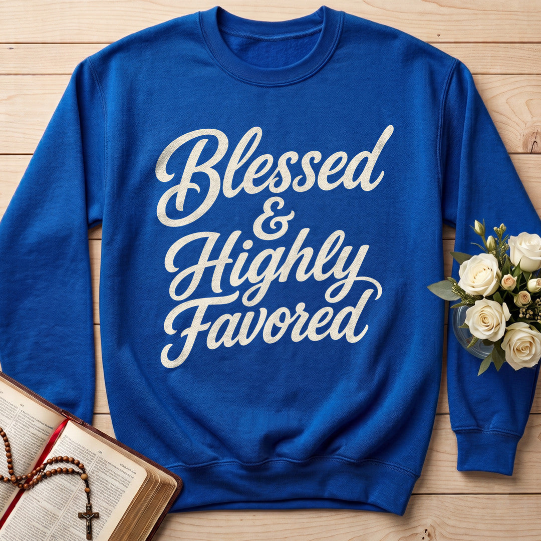 Blessed And Highly Favored 01
