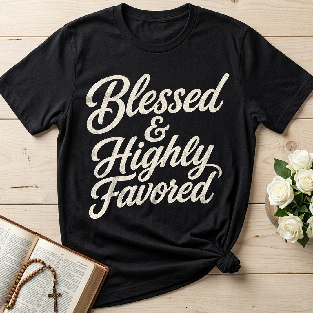 Blessed And Highly Favored 01