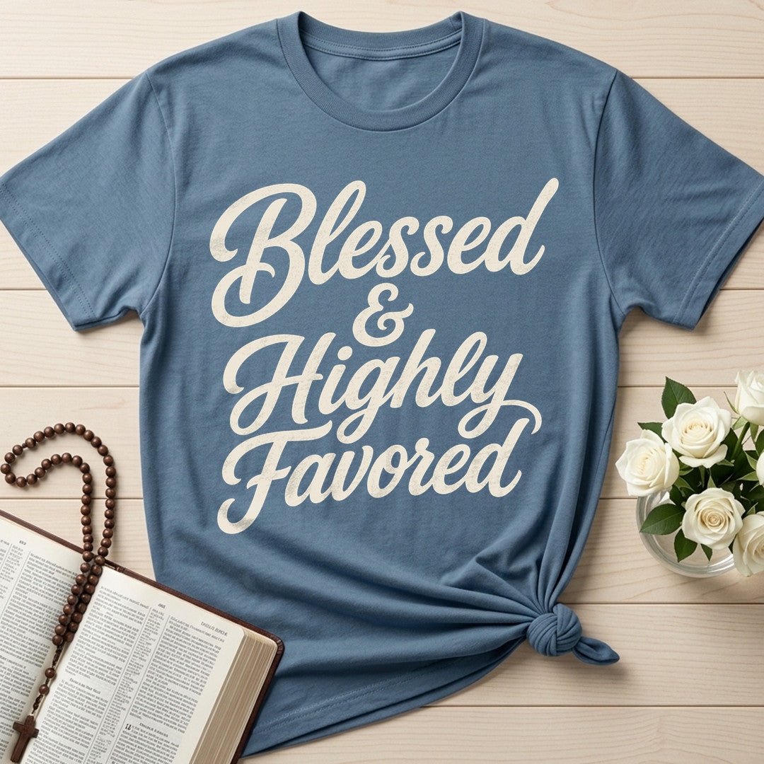 Blessed And Highly Favored 01
