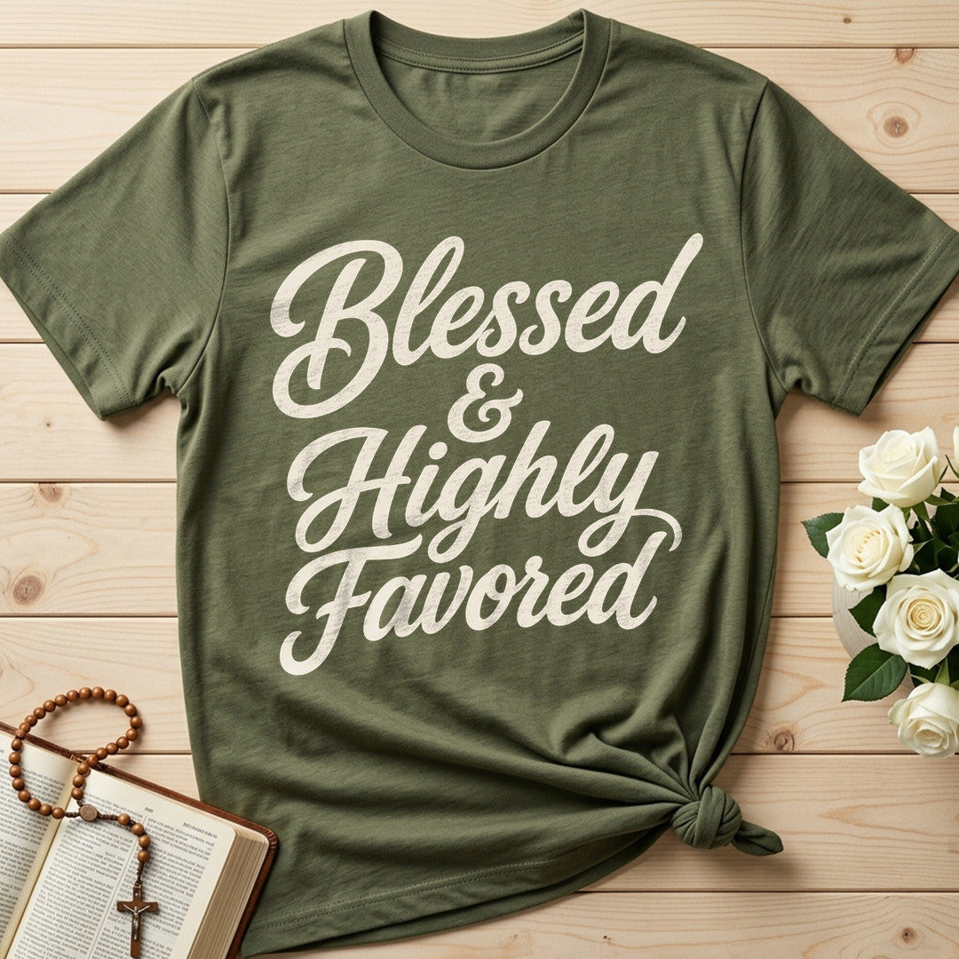 Blessed And Highly Favored 01