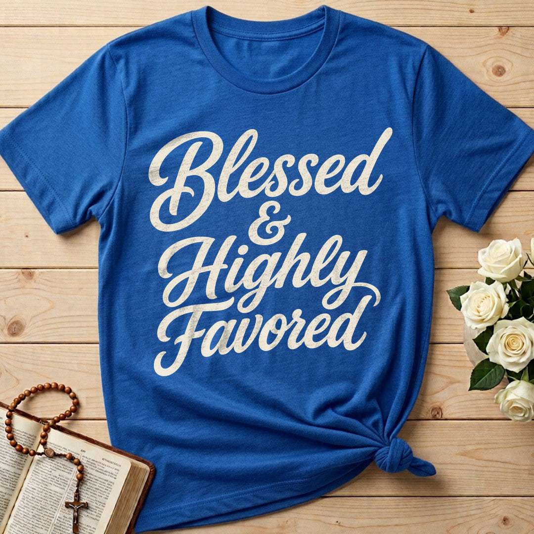 Blessed And Highly Favored 01