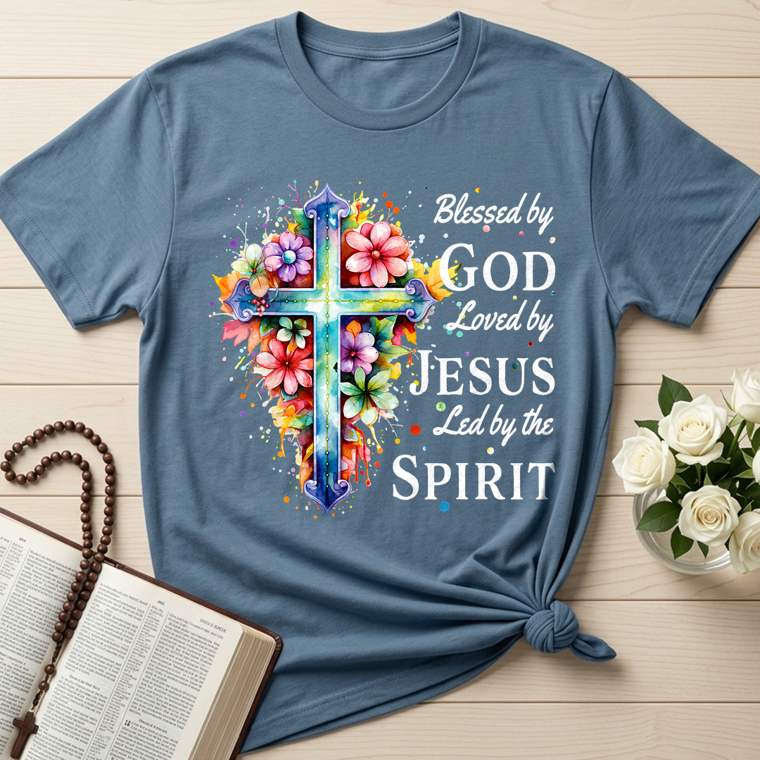 Blessed By God Loved By Jesus Led By The Spirit 08