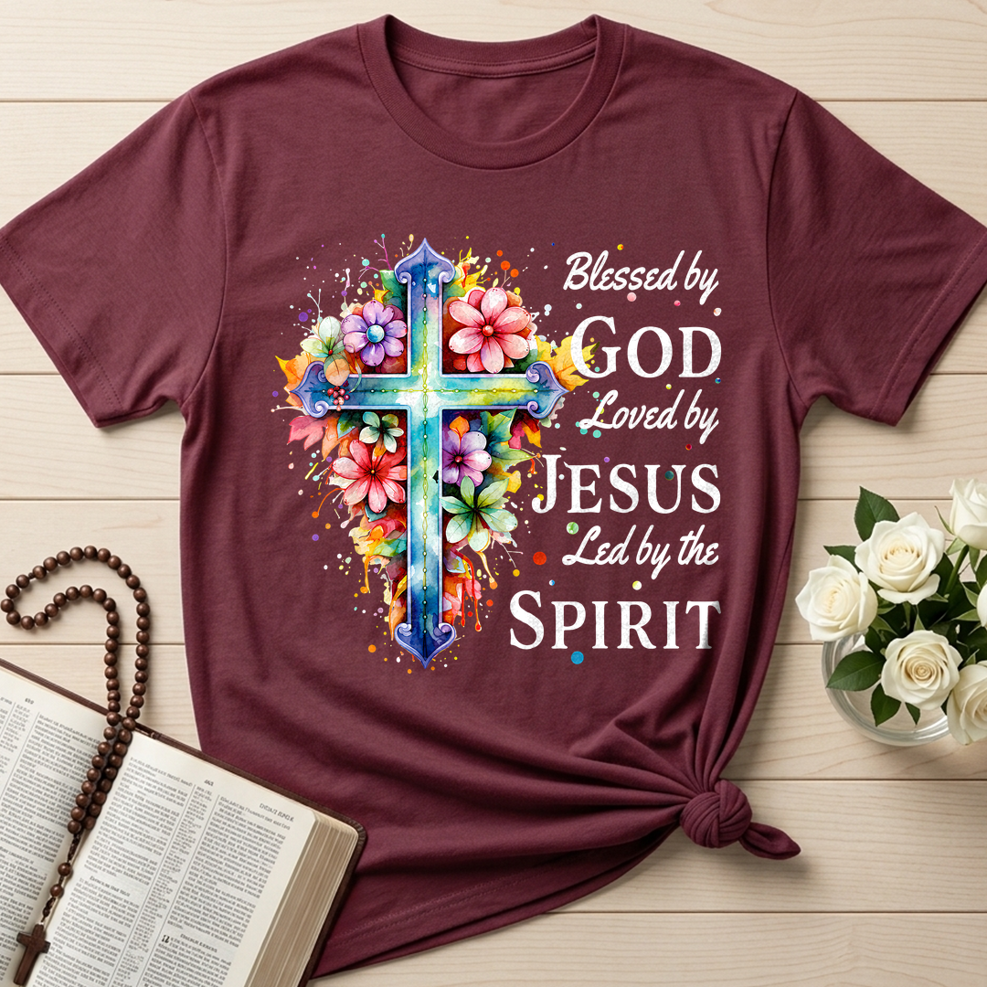 Blessed By God Loved By Jesus Led By The Spirit 08