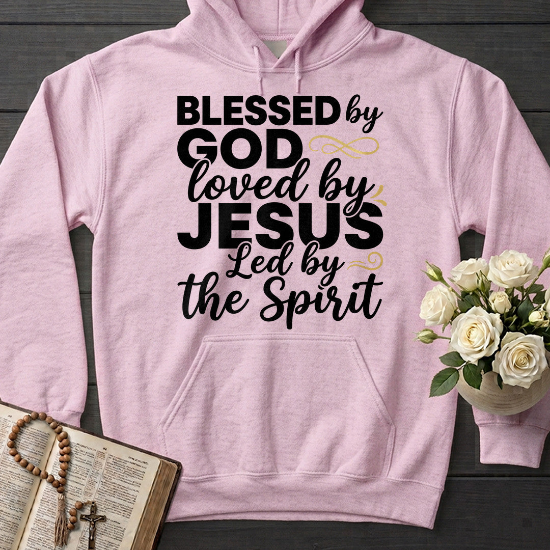 Blessed By God Loved By Jesus Led By The Spirit 10