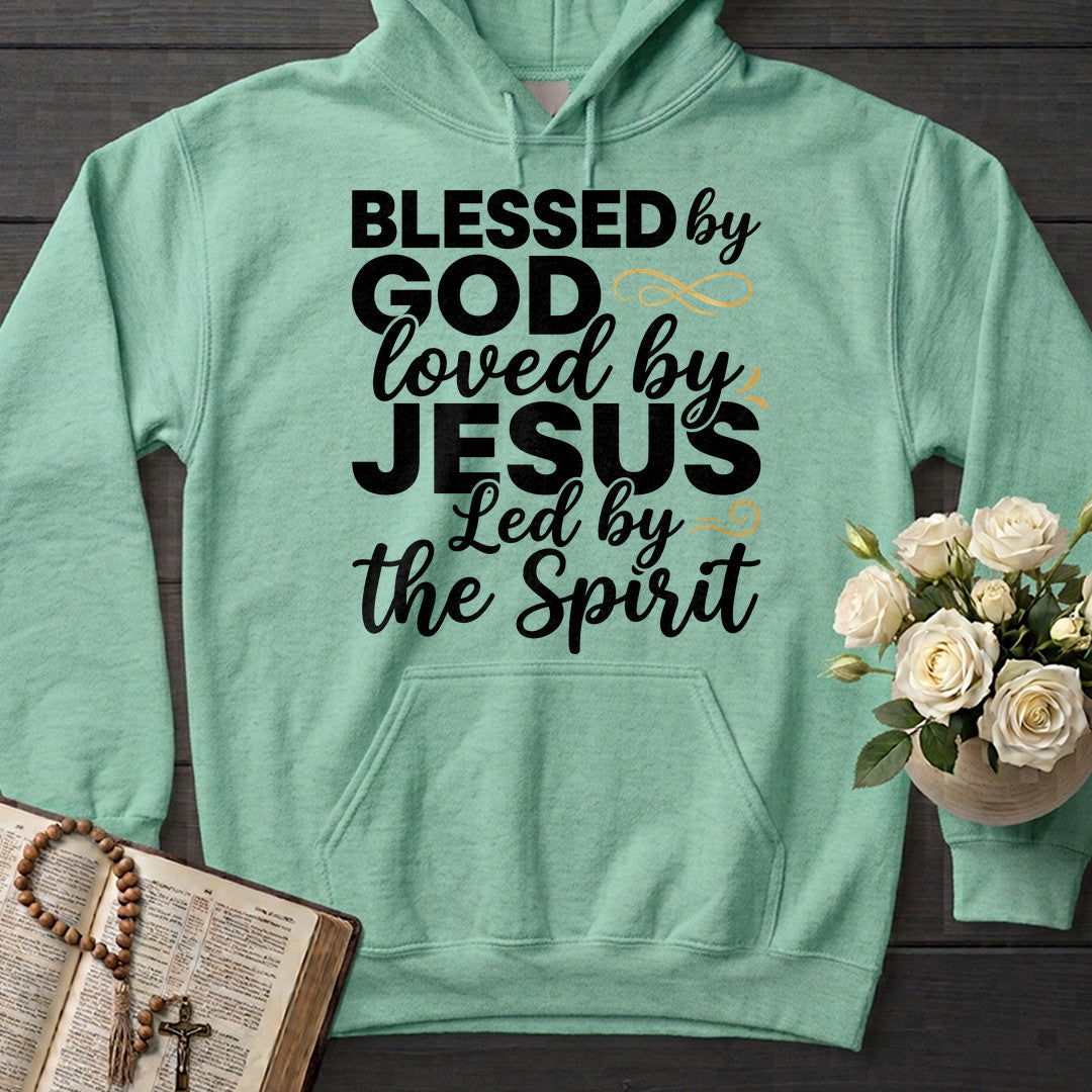 Blessed By God Loved By Jesus Led By The Spirit 10
