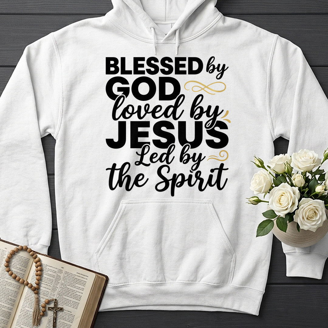 Blessed By God Loved By Jesus Led By The Spirit 10