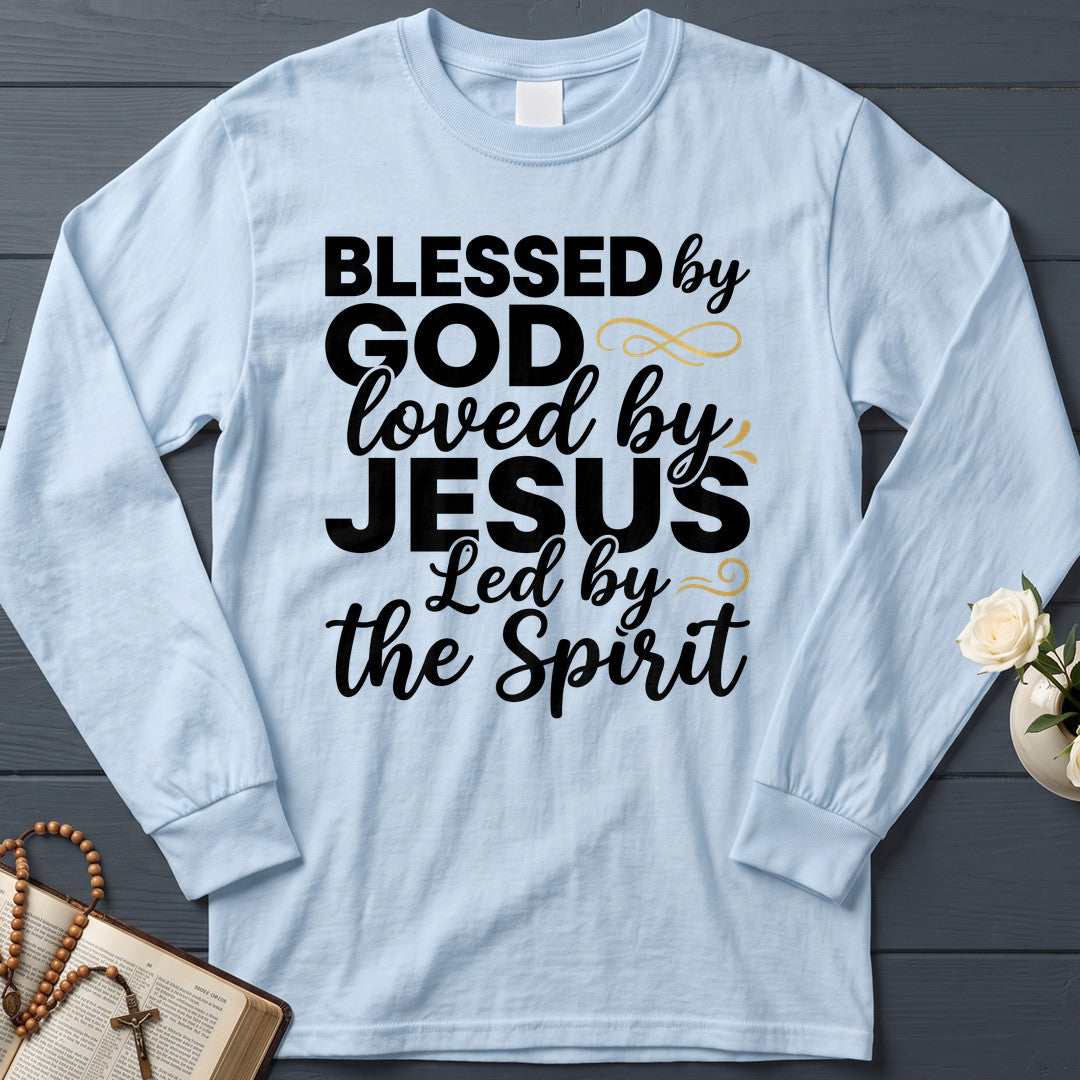 Blessed By God Loved By Jesus Led By The Spirit 10