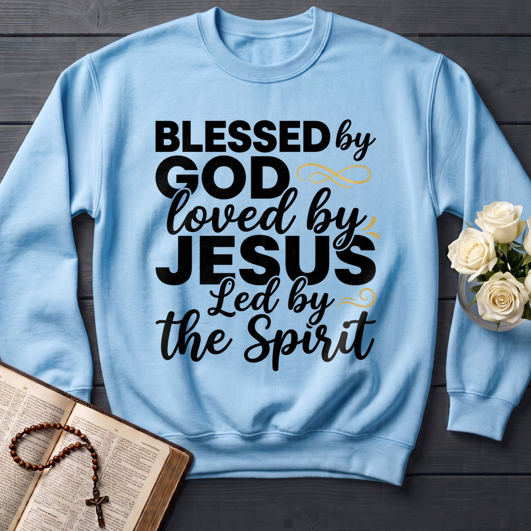 Blessed By God Loved By Jesus Led By The Spirit 10