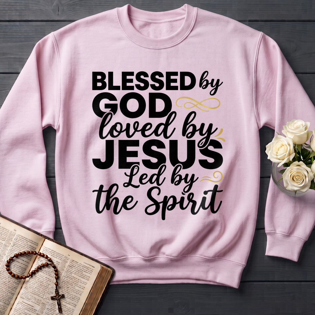 Blessed By God Loved By Jesus Led By The Spirit 10