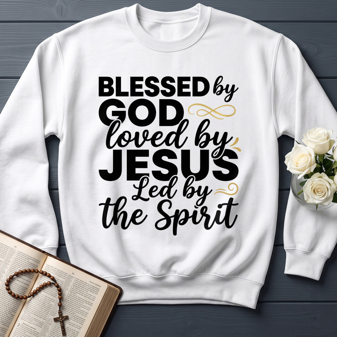 Blessed By God Loved By Jesus Led By The Spirit 10