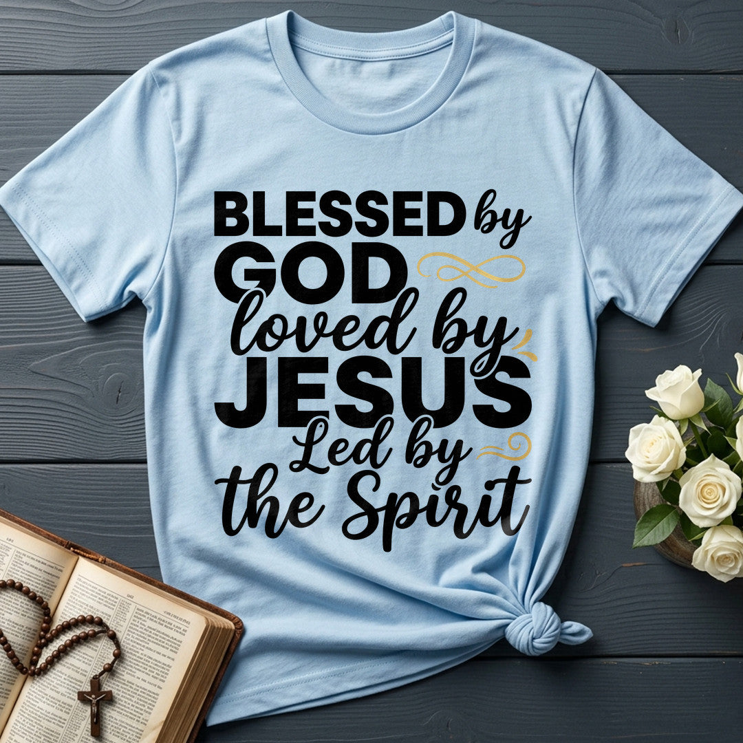 Blessed By God Loved By Jesus Led By The Spirit 10