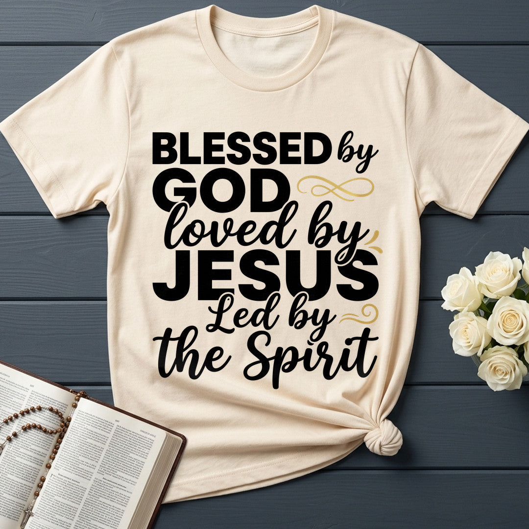 Blessed By God Loved By Jesus Led By The Spirit 10