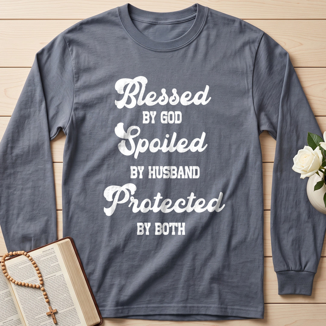 Blessed By God Spoiled By Husband Protected By Both 01