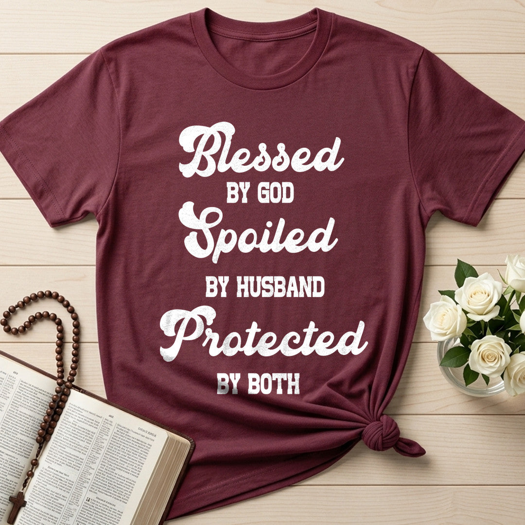 Blessed By God Spoiled By Husband Protected By Both 01