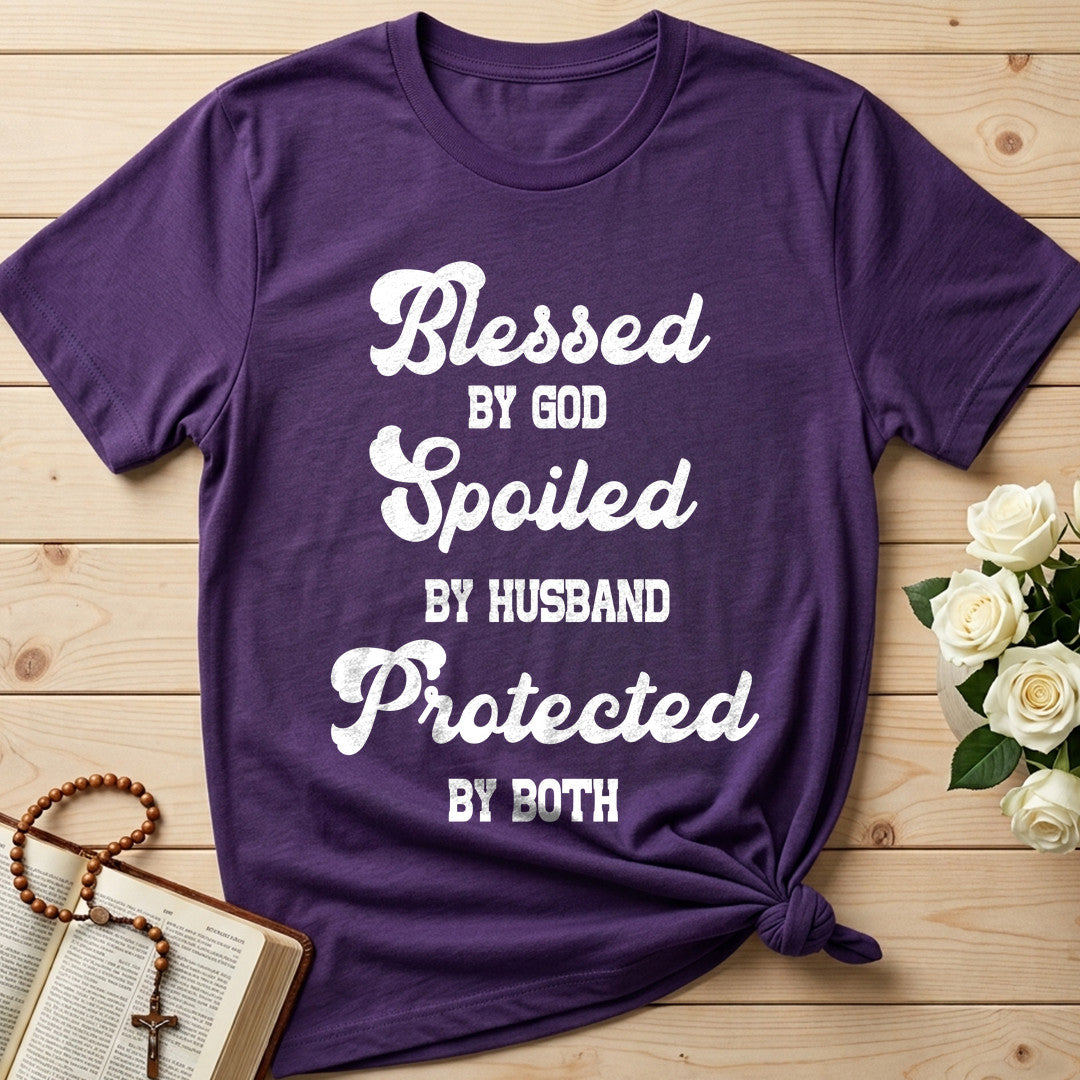 Blessed By God Spoiled By Husband Protected By Both 01
