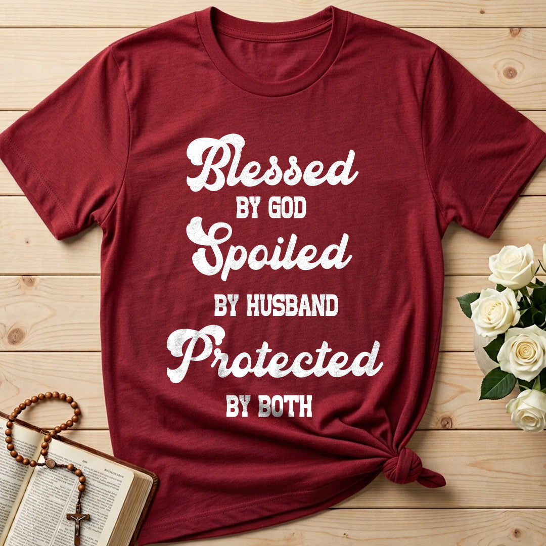 Blessed By God Spoiled By Husband Protected By Both 01