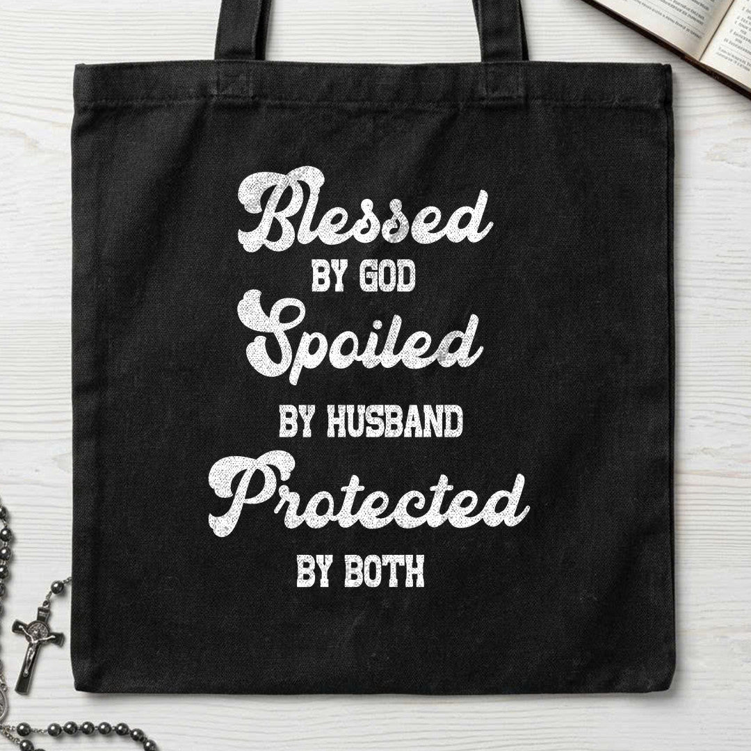 Blessed By God Spoiled By Husband Protected By Both 01