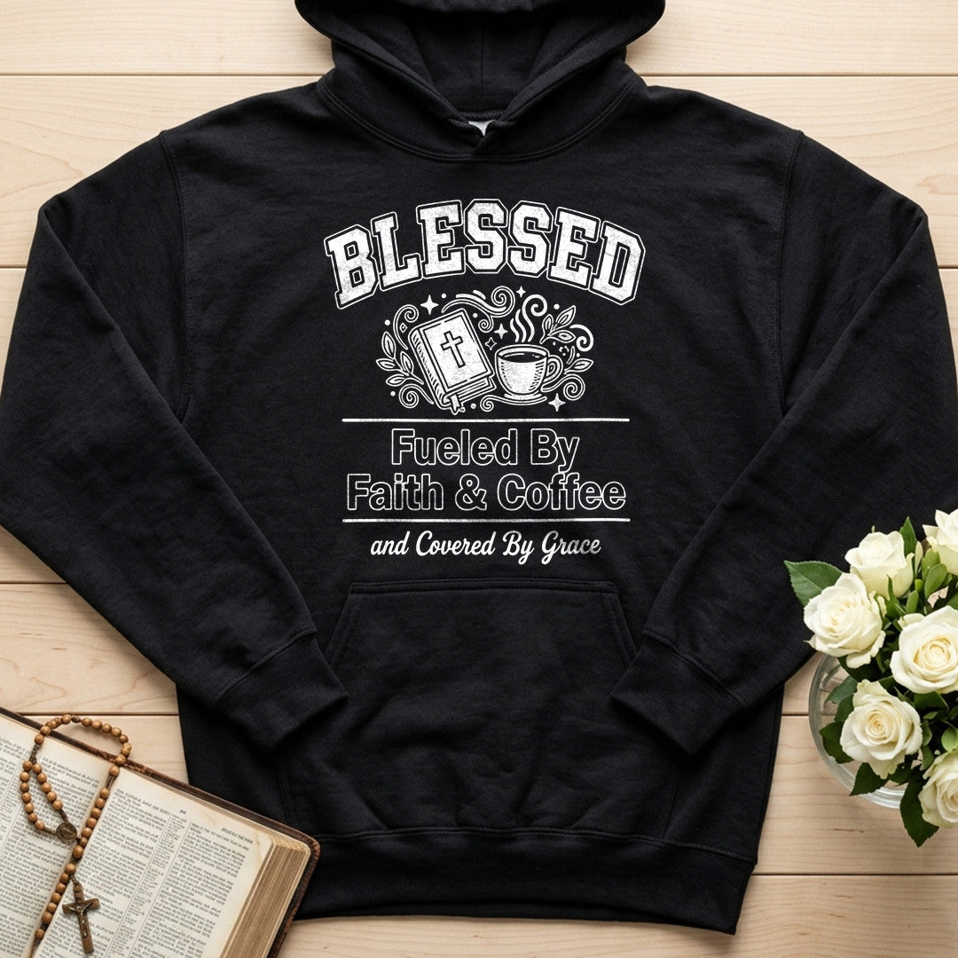 Blessed Fueled By Faith And Coffee And Covered By Grace 01