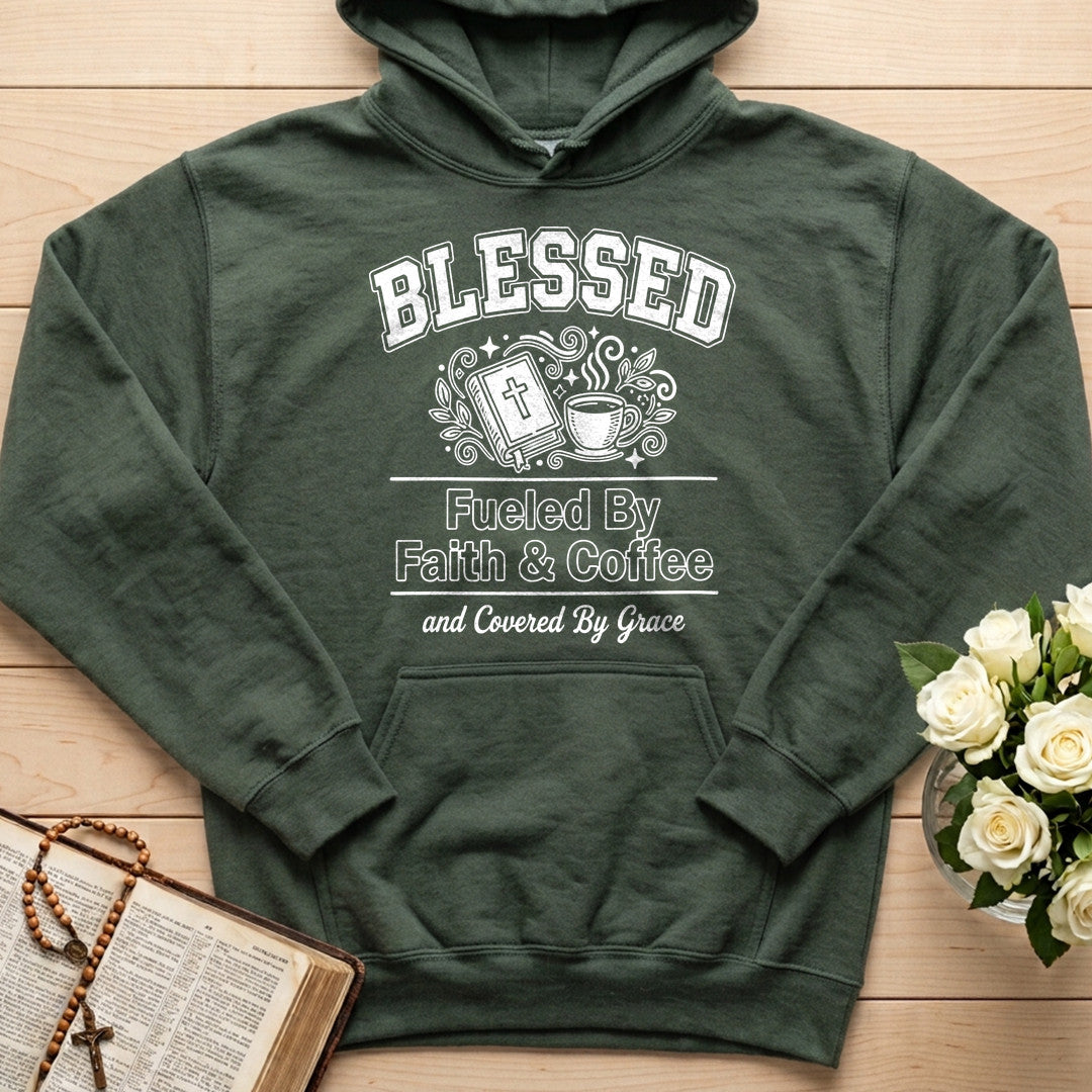 Blessed Fueled By Faith And Coffee And Covered By Grace 01