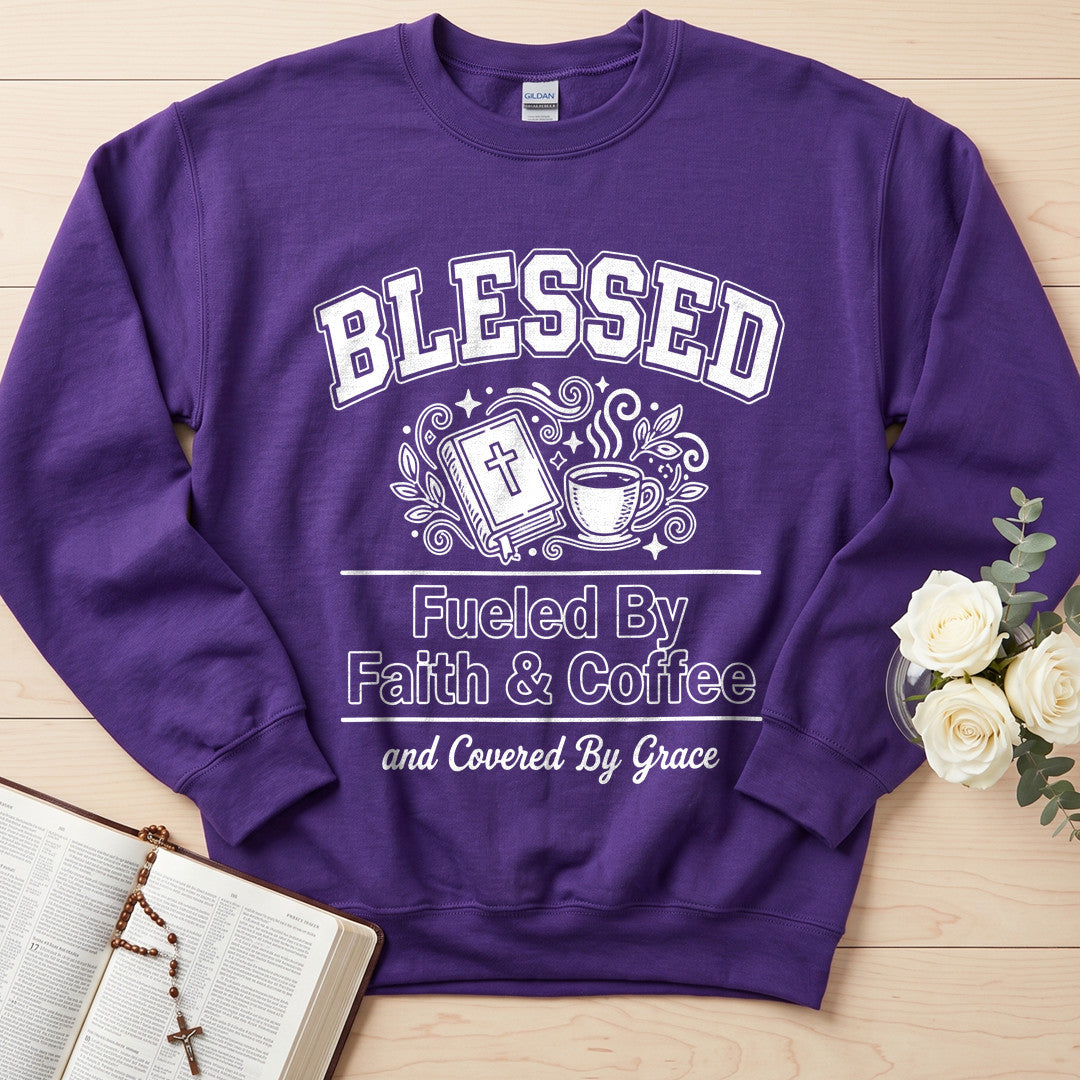 Blessed Fueled By Faith And Coffee And Covered By Grace 01