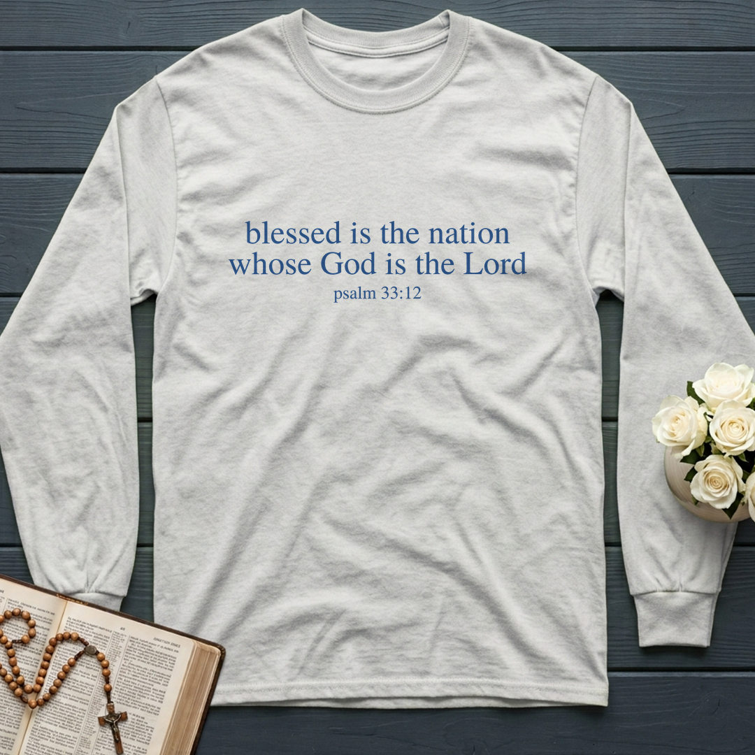 Blessed Is The Nation Whose God Is The Lord Psalm 33.12 03