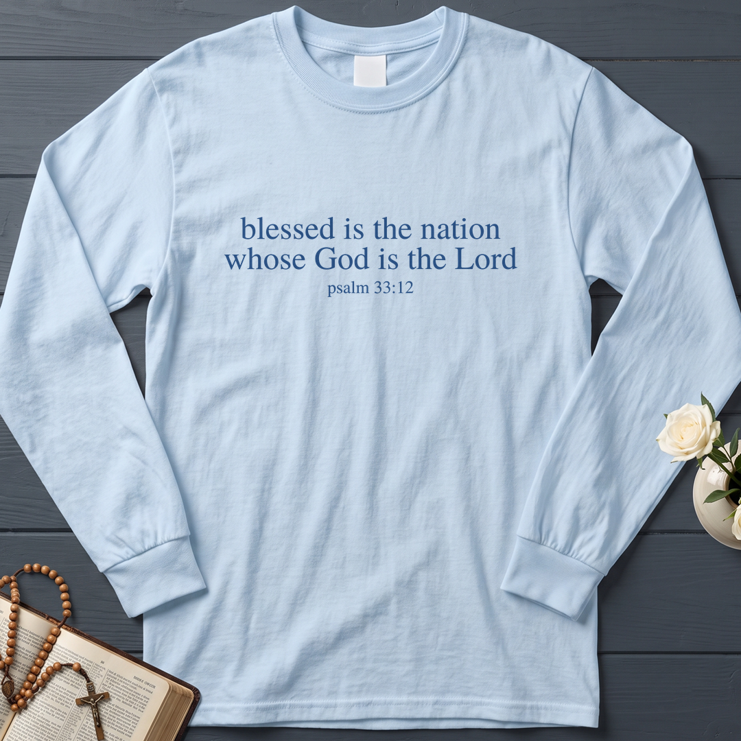 Blessed Is The Nation Whose God Is The Lord Psalm 33.12 03