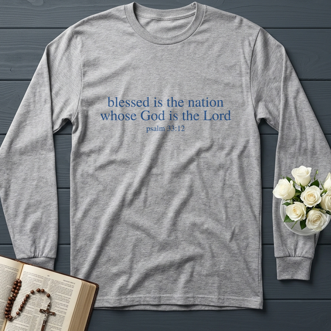 Blessed Is The Nation Whose God Is The Lord Psalm 33.12 03