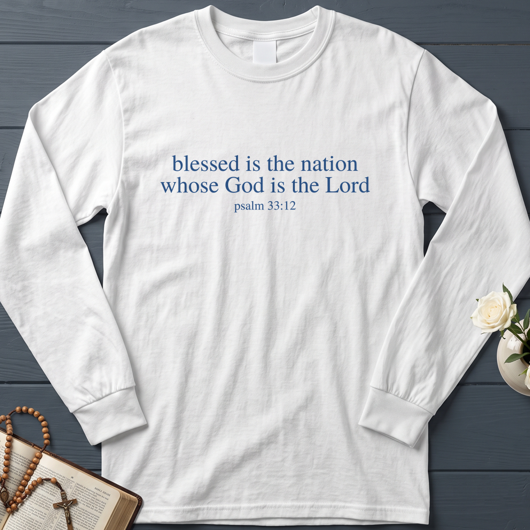 Blessed Is The Nation Whose God Is The Lord Psalm 33.12 03