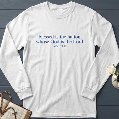 Blessed Is The Nation Whose God Is The Lord Psalm 33.12 03