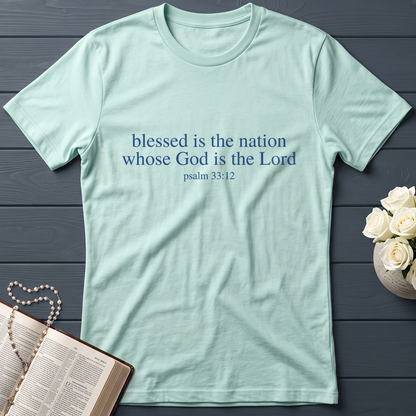 Blessed Is The Nation Whose God Is The Lord Psalm 33.12 03