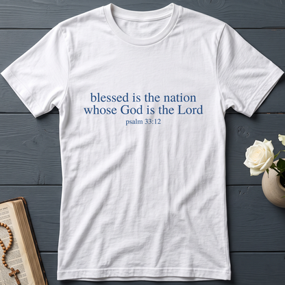 Blessed Is The Nation Whose God Is The Lord Psalm 33.12 03