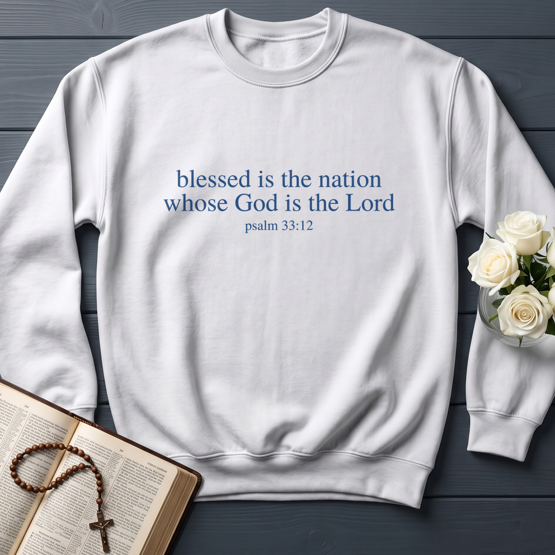Blessed Is The Nation Whose God Is The Lord Psalm 33.12 03