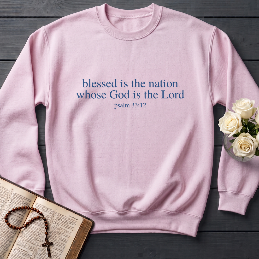 Blessed Is The Nation Whose God Is The Lord Psalm 33.12 03