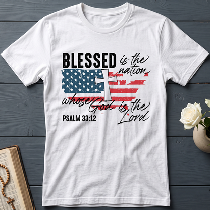 Blessed Is The Nation Whose God Is The Lord Psalm 33.12 06