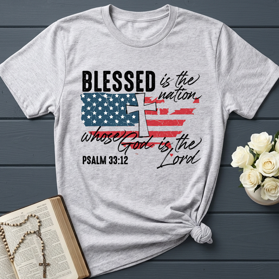 Blessed Is The Nation Whose God Is The Lord Psalm 33.12 06