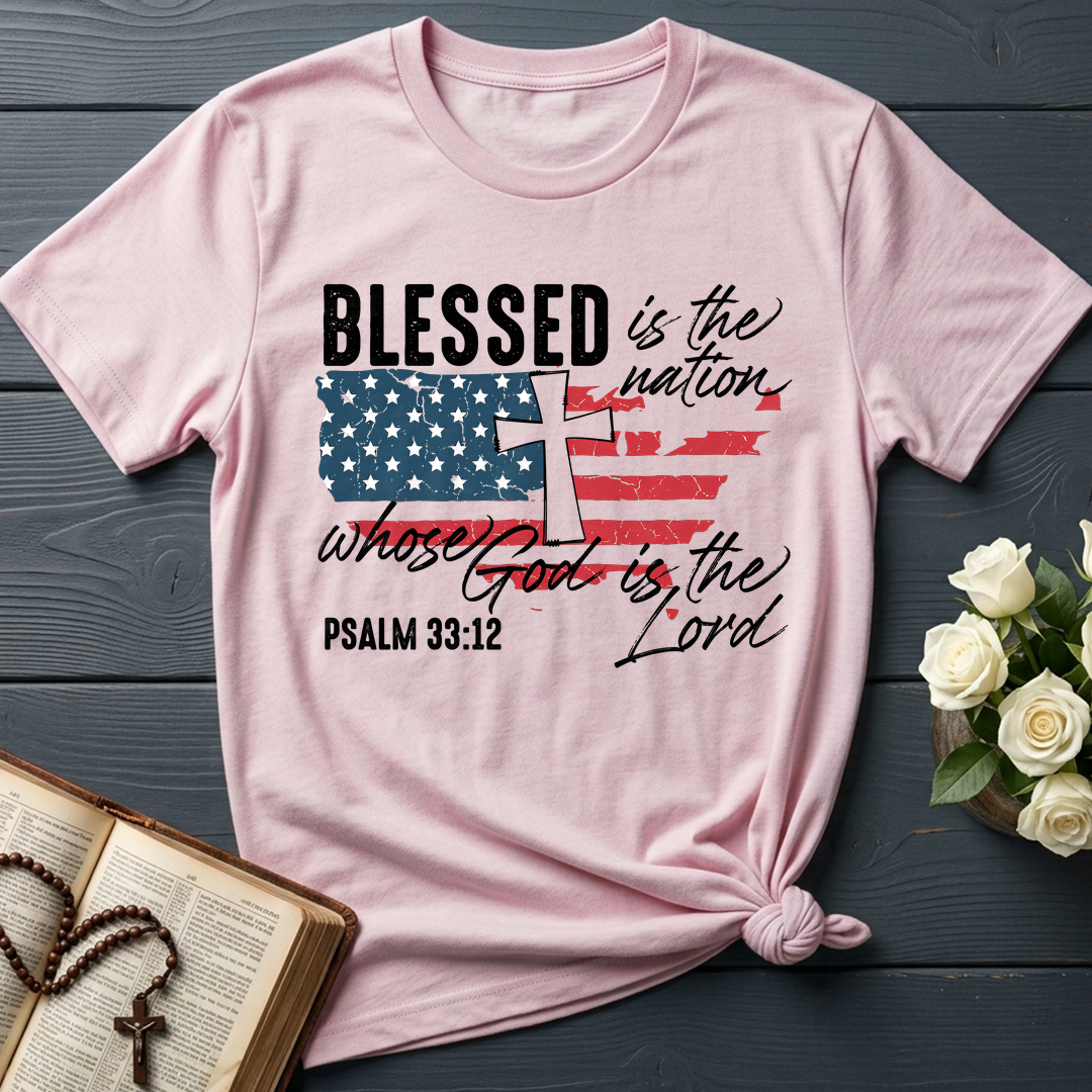 Blessed Is The Nation Whose God Is The Lord Psalm 33.12 06