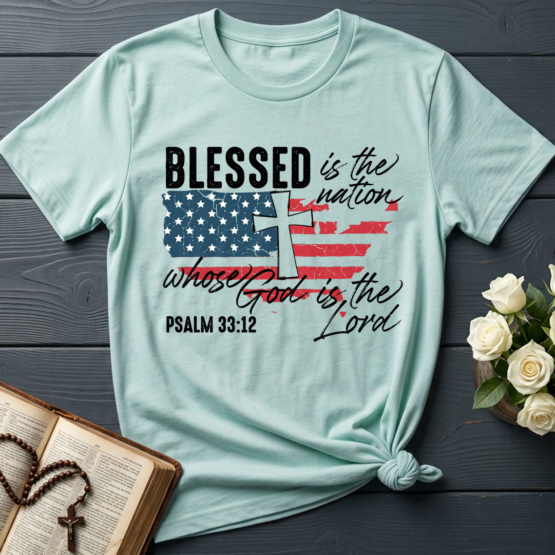 Blessed Is The Nation Whose God Is The Lord Psalm 33.12 06