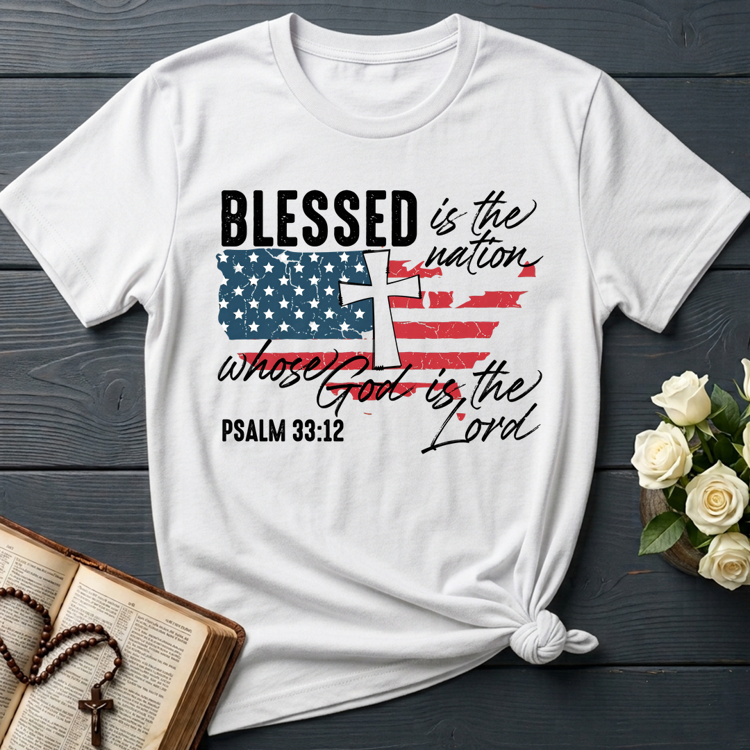Blessed Is The Nation Whose God Is The Lord Psalm 33.12 06