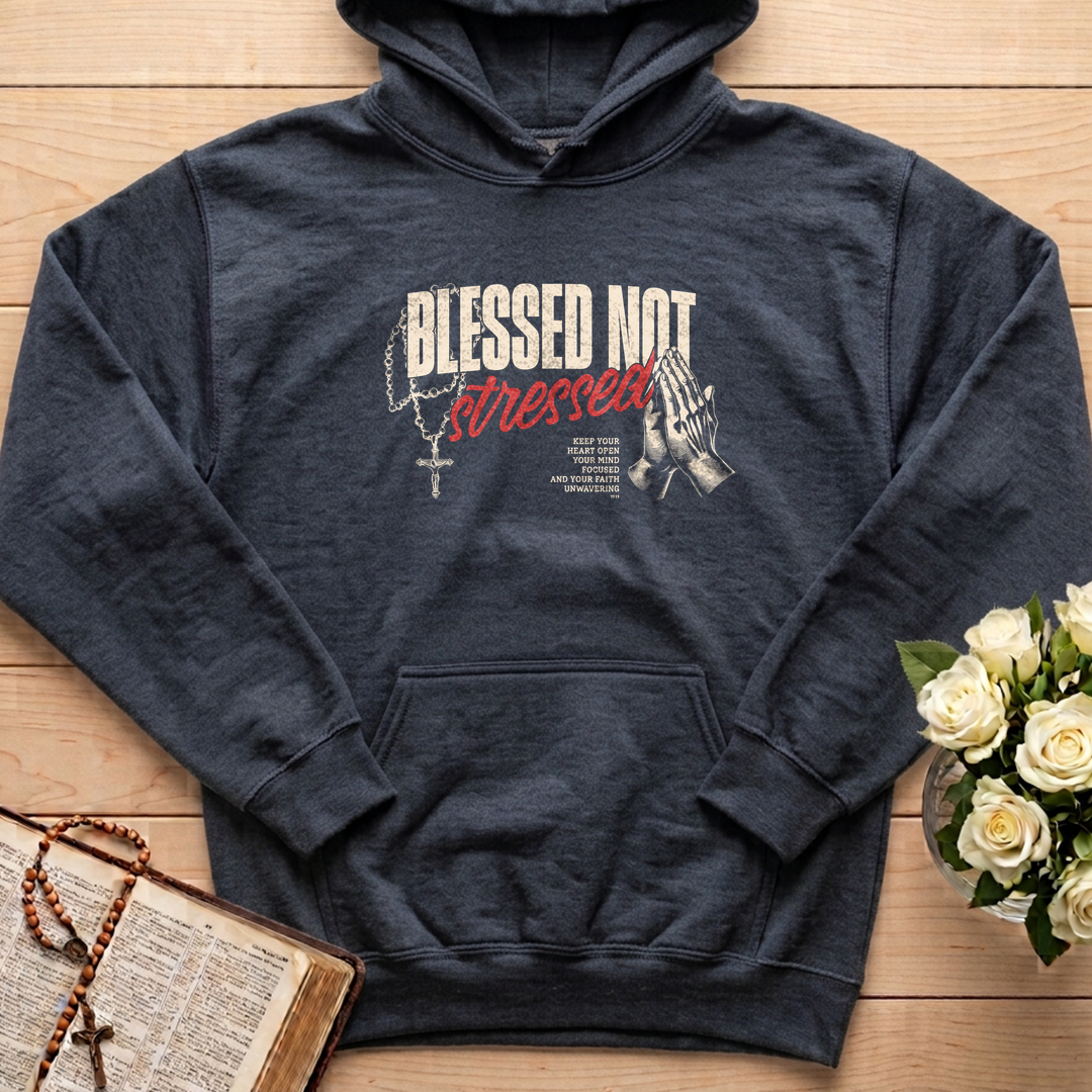 Blessed Not Stressed 01