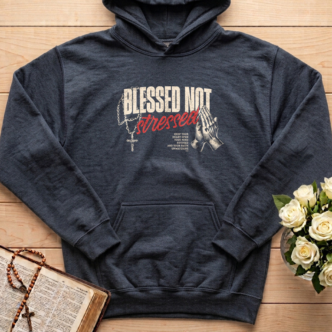 Blessed Not Stressed 01