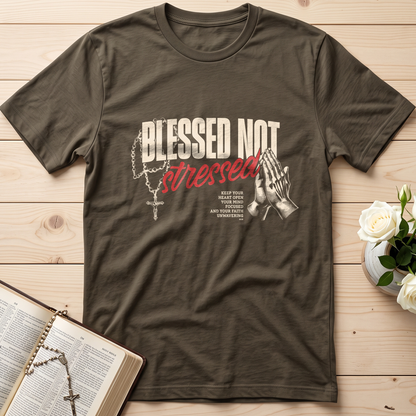 Blessed Not Stressed 01