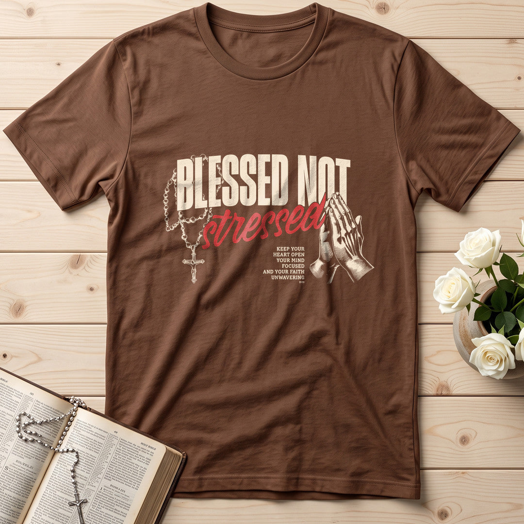 Blessed Not Stressed 01