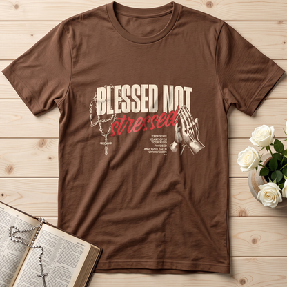 Blessed Not Stressed 01